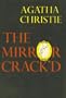The Mirror Crack'd [a Miss Marple book]