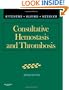 Consultative Hemostasis and Thrombosis, 2e (Kitchens, Consultative Thrombosis and Hemostatis)