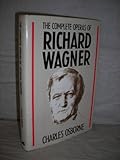 The complete operas of Richard Wagner