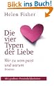 Die vier Typen der Liebe: Wer zu wem passt und warum