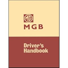 MG MGB Tourer and GT: Owners' Handbook