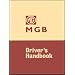 MG MGB Tourer and GT: Owners' Handbook