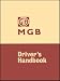MG MGB Tourer and GT: Owners' Handbook