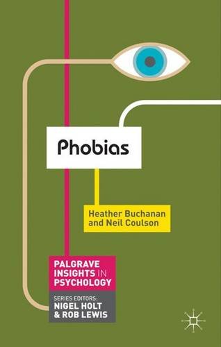 Phobias (Palgrave Insights in Psychology Series)