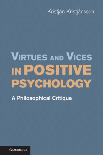 Virtues and Vices in Positive Psychology