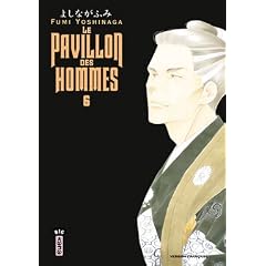 Le pavillon des hommes, Tome 6 :