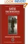 Satie the Bohemian: From Cabaret to Concert Hall (Oxford Monographs on Music)