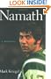 Namath: A Biography