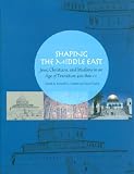 Shaping the Middle East: Jews, Christians, and Muslims in an Age of Transition, 400-800 C.E. (Studies and Texts in Jewish History and Culture)