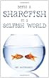 Being a Sharefish in a Selfish World