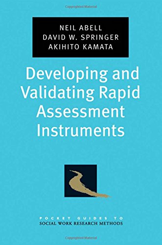 developing and validating rapid assessment instruments pocket guide to social work research methods