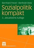Sozialpolitik kompakt - Bernhard Frevel, Berthold Dietz