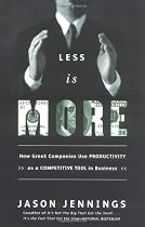 Less Is More