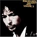 Bob Dylan\'s Greatest Hits, Vol. 3