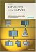 Book Automating with SIMATIC: Controllers, Software, Programming, Data Communication Operator Control and Process Monitoring