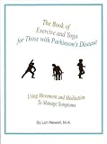 The Book of Exercise and Yoga for Those With Parkinson's Disease