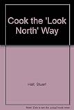 Cook the 'Look North' way
