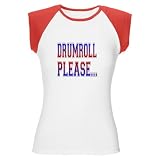 Drumroll Please Women's Cap Sleeve T-Shirt by CafePress - L Red/White