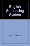 The English sentencing system