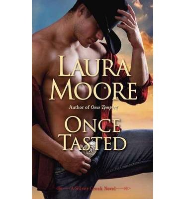 A Silver Creek Novel Once Tasted (Paperback) - Common