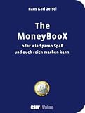 The MoneyBooX: Oder wie Sparen Spass und auch reich machen kann