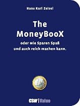 The MoneyBooX: Oder wie Sparen Spass und auch reich machen kann