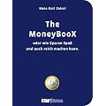The MoneyBooX: Oder wie Sparen Spass und auch reich machen kann