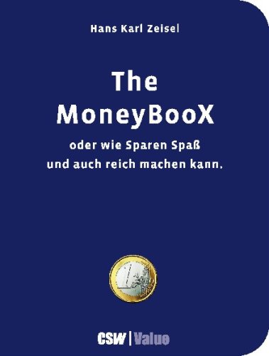 The MoneyBooX: Oder wie Sparen Spass und auch reich machen kann
