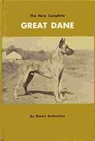 The New Complete Great Dane,