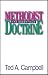 Methodist Doctrine: The Essentials