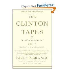 The Clinton Tapes: Conversation With A President, 1993-2001