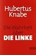 Die Wahrheit �ber DIE LINKE