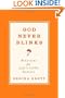 God Never Blinks: 50 Lessons for Life's Little Detours
