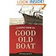 Lessons from My Good Old Boat by Donald Launer