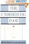 The Undeserving Poor: From the War on Poverty to the War on Welfare