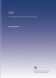 Loki: Das Nibelungenlied Das Dionysostheater in Athen - Hugo Wislicenus