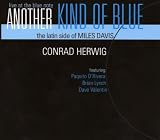 Another Kind Of Blue:The Latin Side Of Miles Davis
