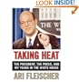 Taking Heat: The President, the Press, and My Years In The White House