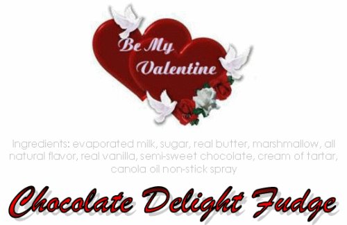 Be My Valentine Chocolate Delight Fudge Box by Exquisite Fine Candy & Gifts