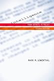 Intelligence: From Secrets to Policy