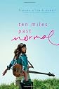 Ten Miles Past Normal