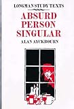 Absurd person singular