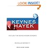 Keynes Hayek: The Clash That Defined Modern Economics