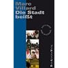 Die Stadt bei�t: Serie in schwarz/Suite Noire