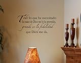 Spanish Vinyl wall quotes Espanol Todo lo que he necesitado la mano di Dios me ha proveido, grande es la fidelidad que Dios me da.