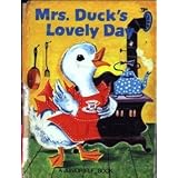 Mrs. Duck's Lovely Day (A Rand McNally Storytime book)
