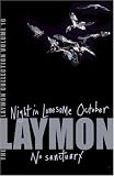 The Richard Laymon Collection: Night in the Lonesome October AND No Sanctuary v. 16