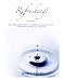 Refreshing! Five Biblical Principles to Availing Yourself to God for His Divine Purpose for Your Life (Refreshing!, Volume 1)