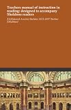 Teachers manual of instruction in reading: designed to accompany Sheldons readers