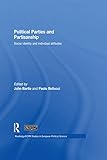 Political parties and partisanship : social identity and individual attitudes